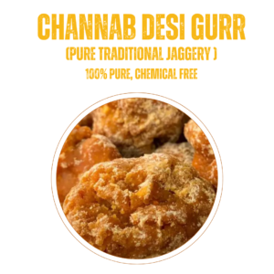 Channab Desi Gurr (Pure Traditional Jaggery)